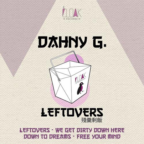 Dahny G. - We Get Dirty Down Here
