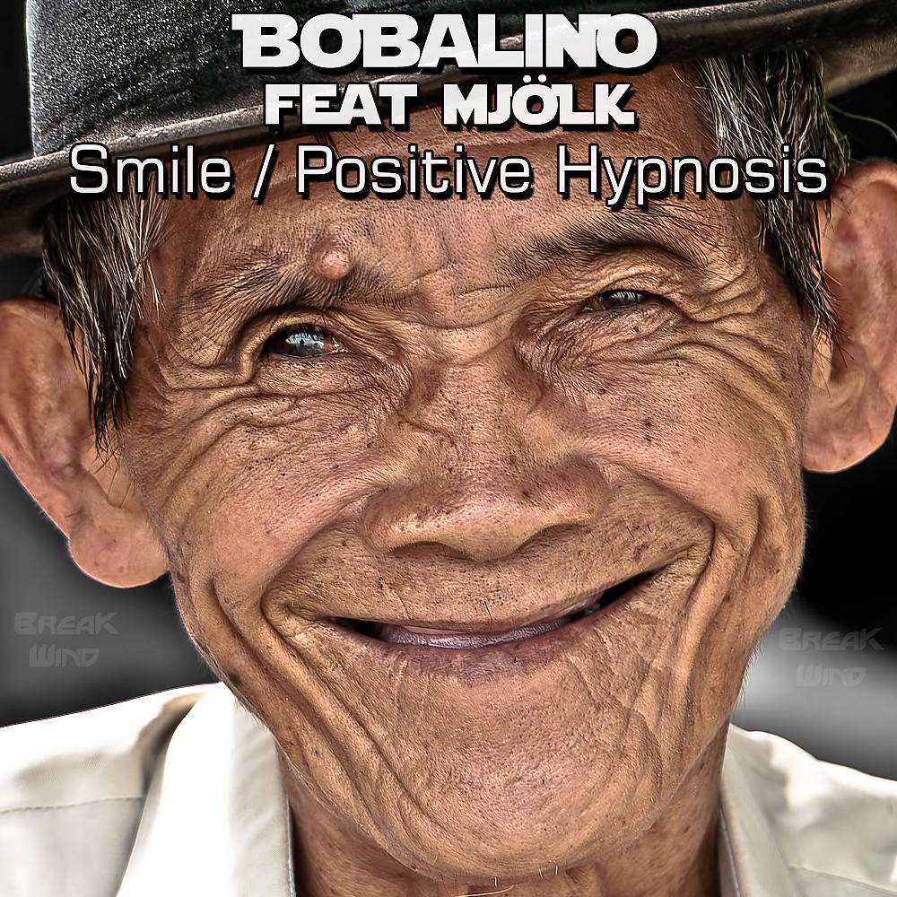 Постер альбома Smile / Positive Hypnosis