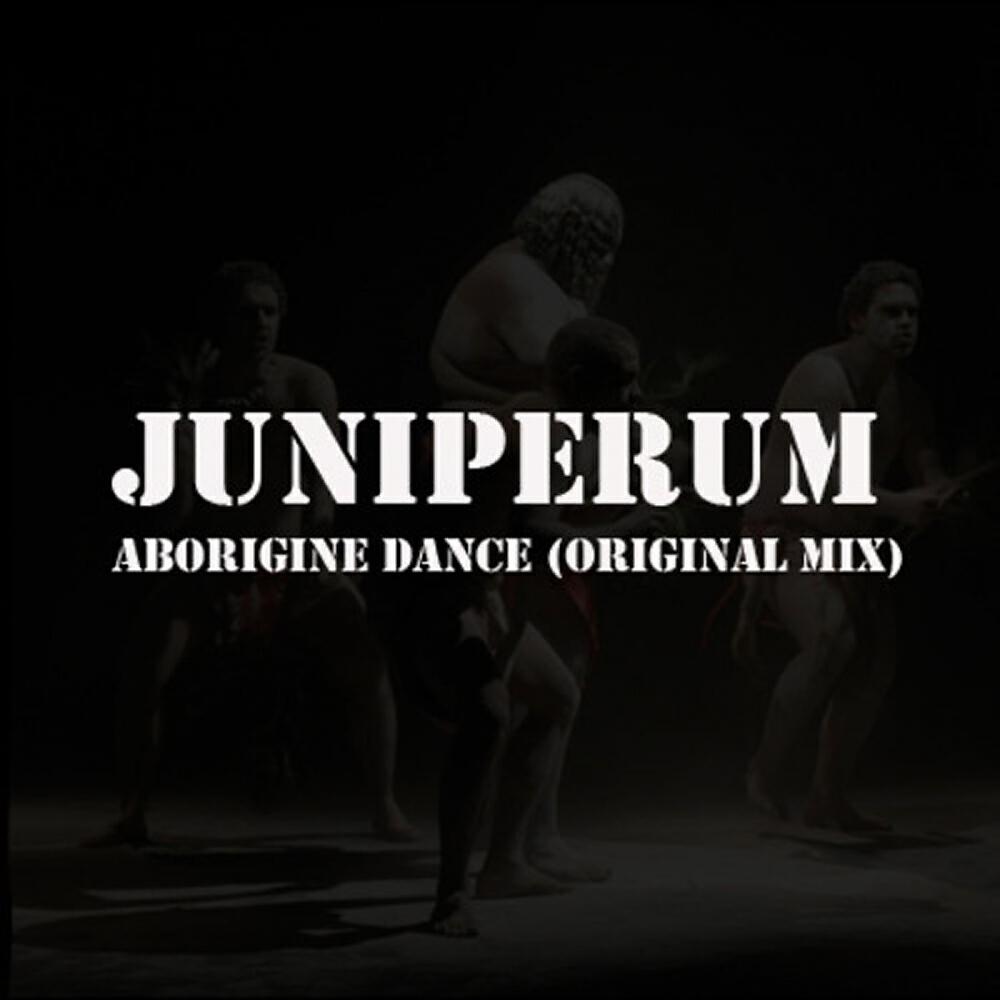 Juniperum - Aborigine Dance