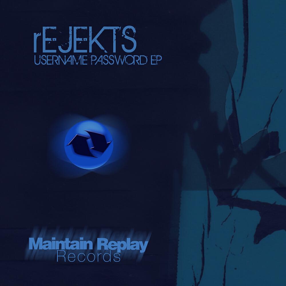 Rejekts - Username Password (Dark Vox Mix)