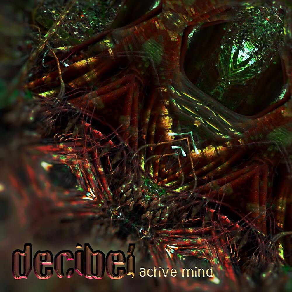 Decibel - Clandestine
