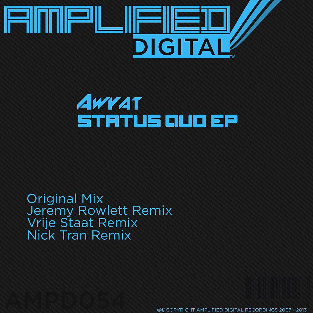 Awyat - Status Quo (Vrije Staat Remix)