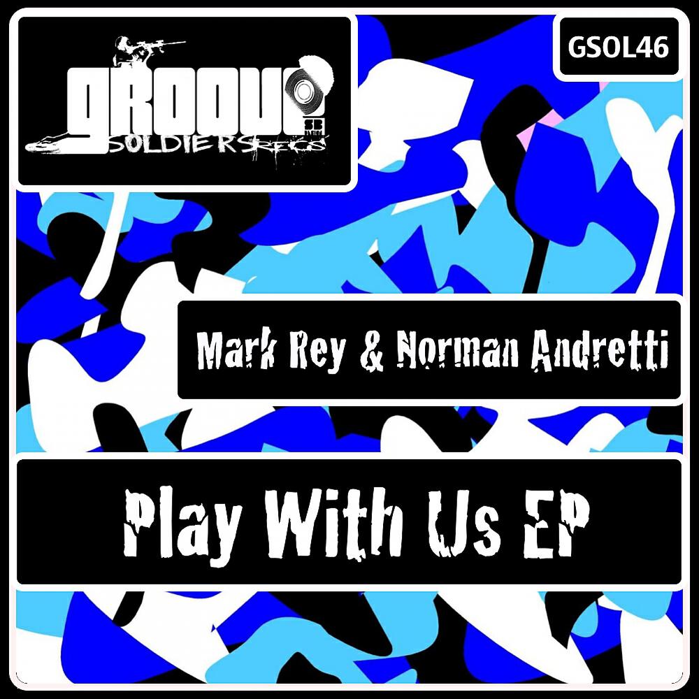Mark Rey - Play With Me (Norman Andretti aka Quarill Remix)