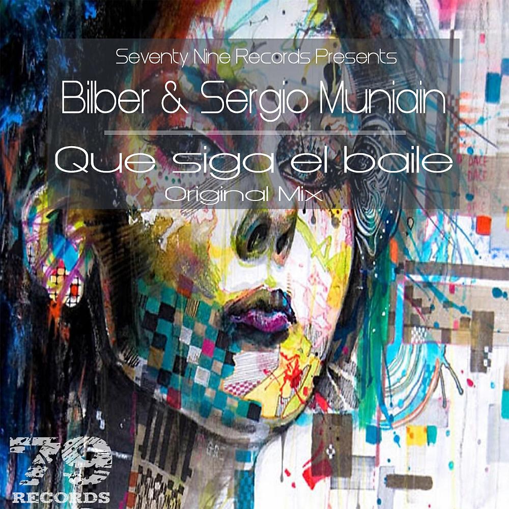 Bilber - Que Siga El Baile