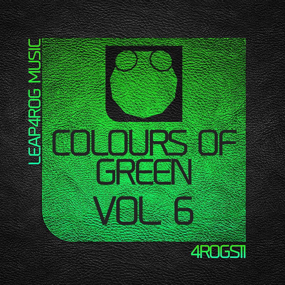 Постер альбома Colours Of Green Vol. 6