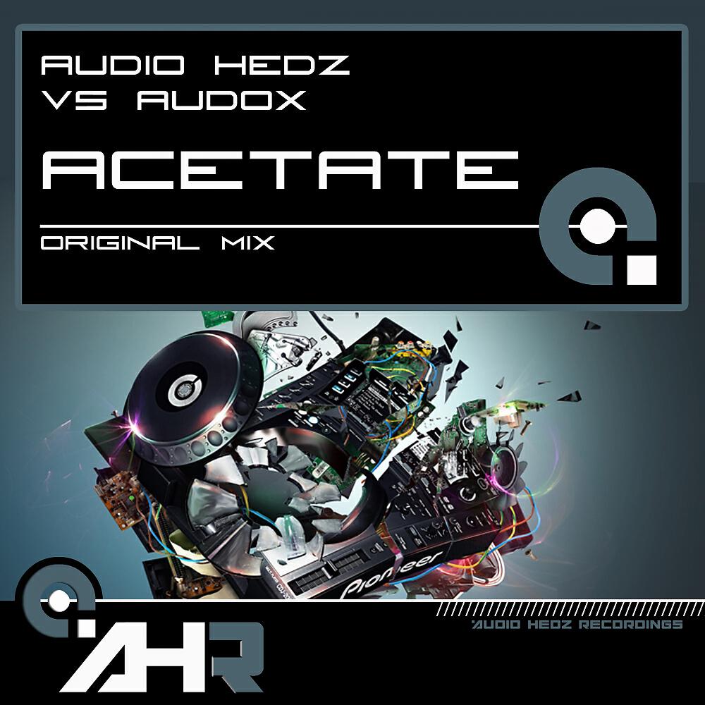 Audio Hedz - Acetate