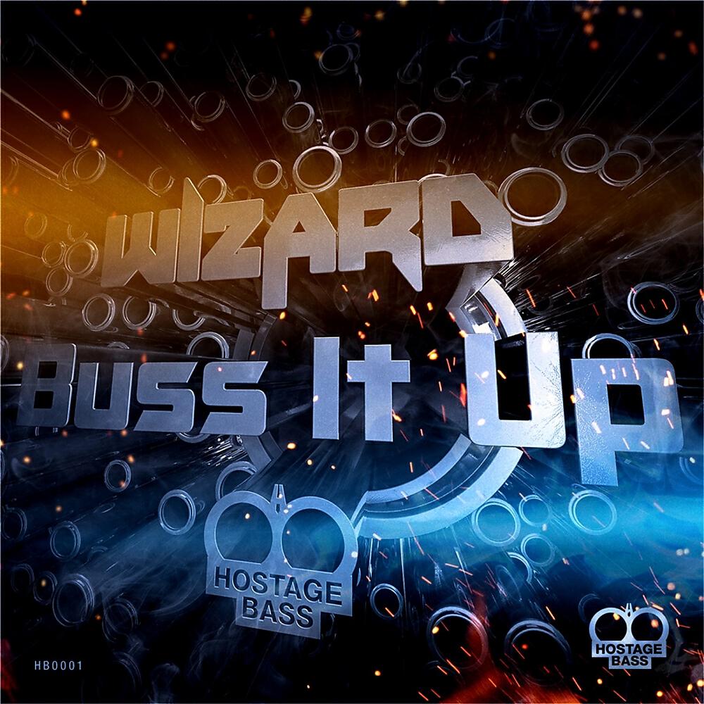 Wizard - Buss It Up (Turn Up The Bass VIP Mix)
