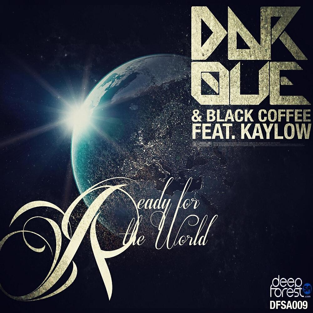 Darque - Ready For The World