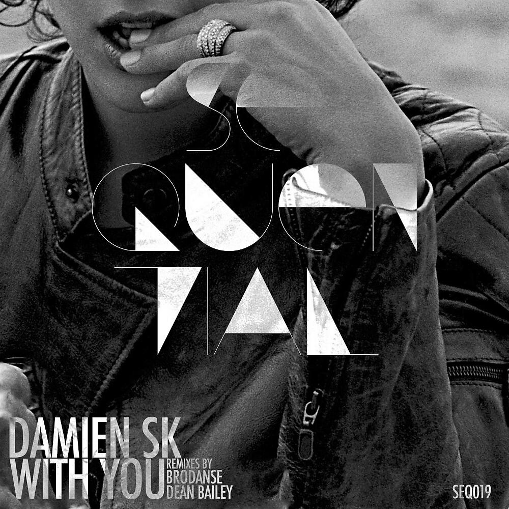 Damien SK - With You (Brodanse Remix)