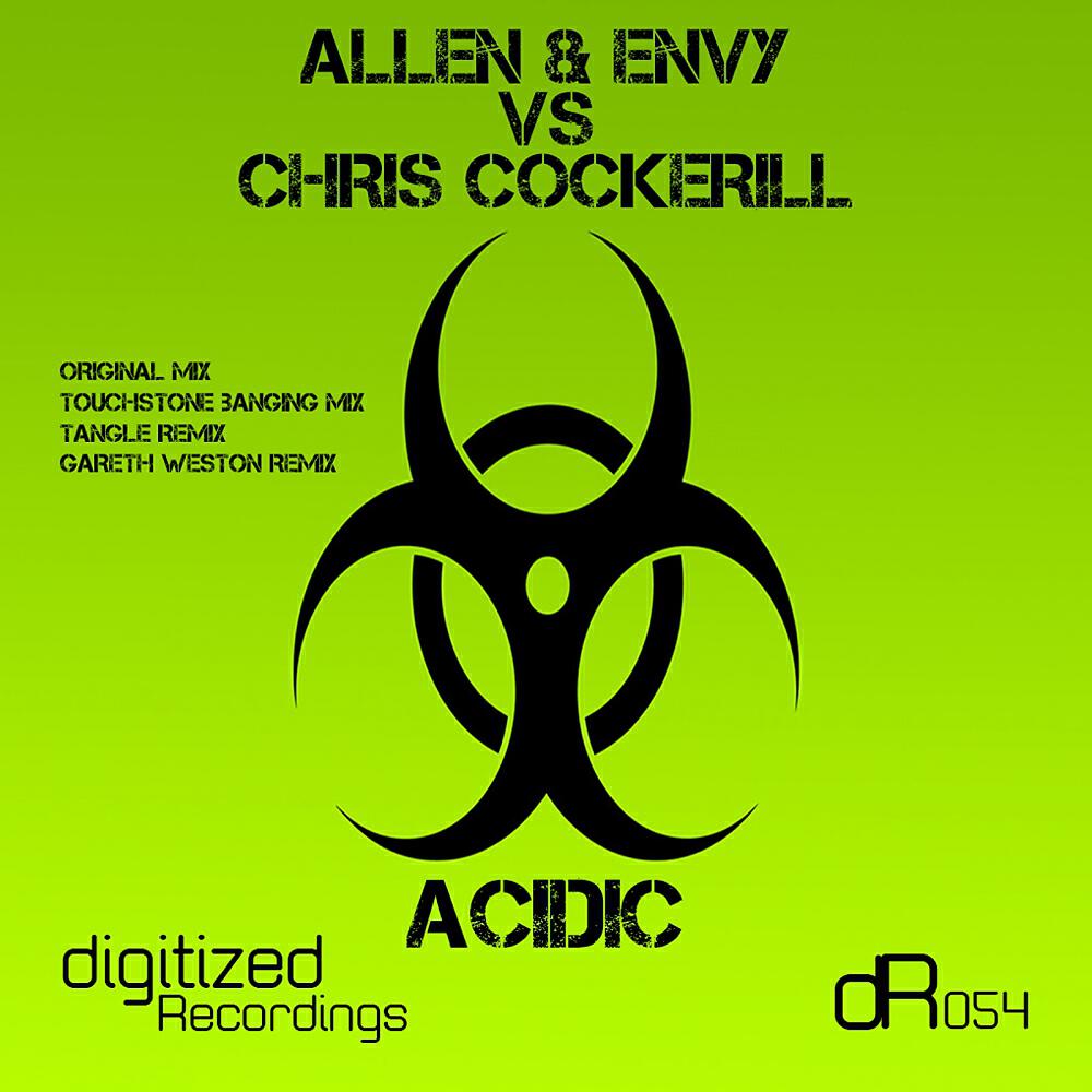 Allen & Envy - Acidic (Touchstone Banging Mix)