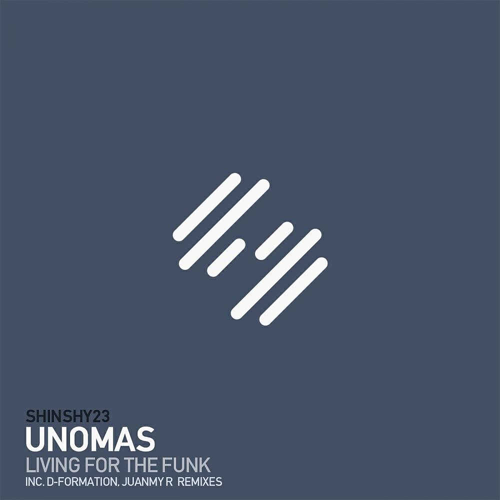 UnoMas (MIA) - Living For The Funk (Juanmy.R Remix)