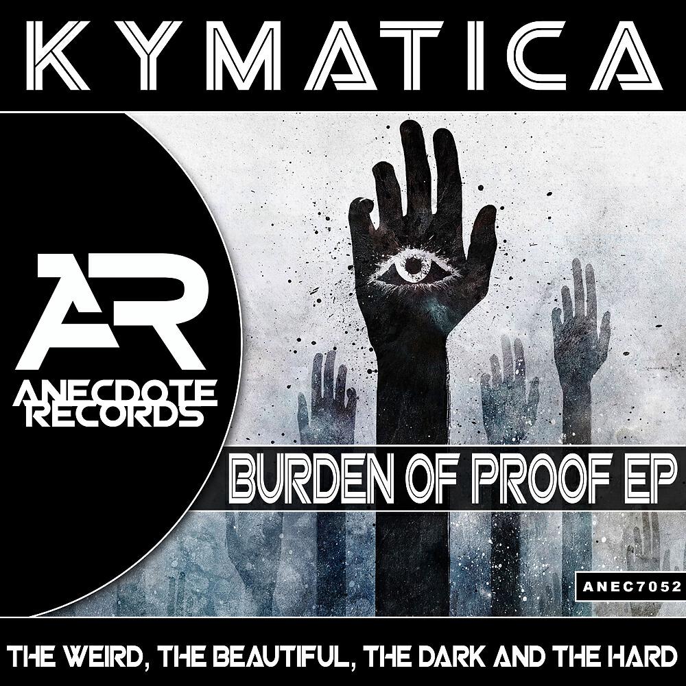 Kymatica - Burden of Proof (Steve Feud Remix)