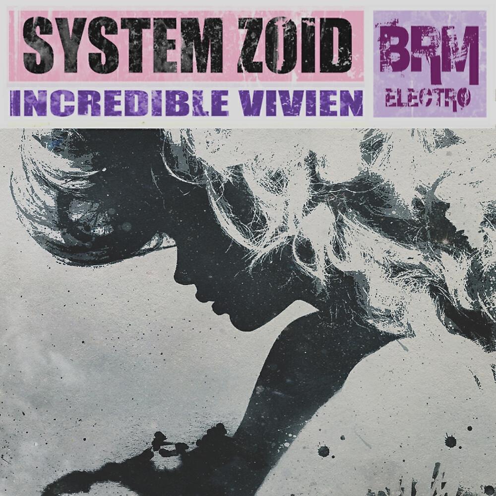 System Zoid - Incredible Vivien (Instrumental)