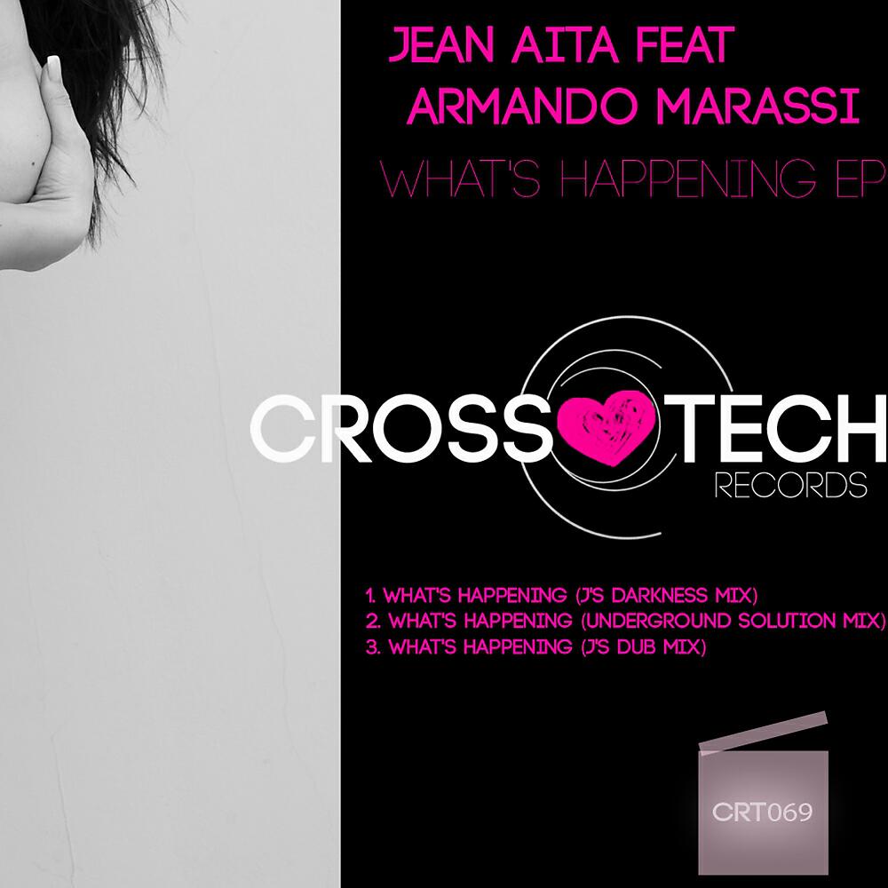 Jean Aita - What's Happening (Underground Solution Mix)