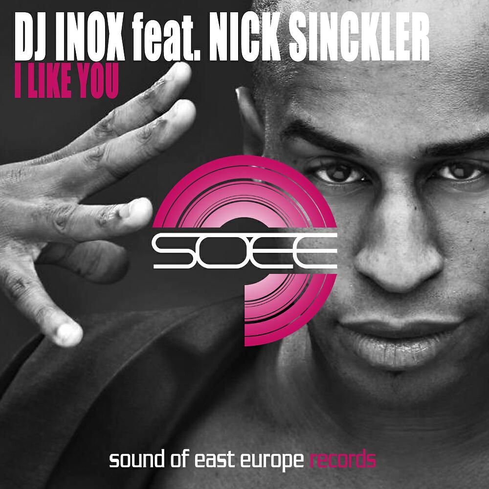 DJ INOX - I Like You (TwentySeven Radio Edit)