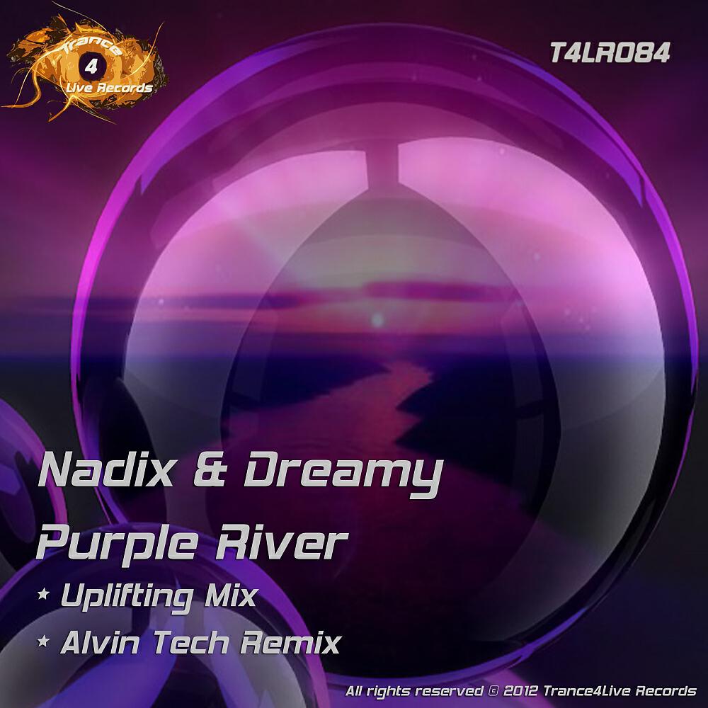 Nadix - Purple River (Alvin Tech Remix)