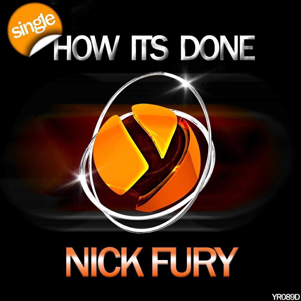 Nick Fury - How Its Done