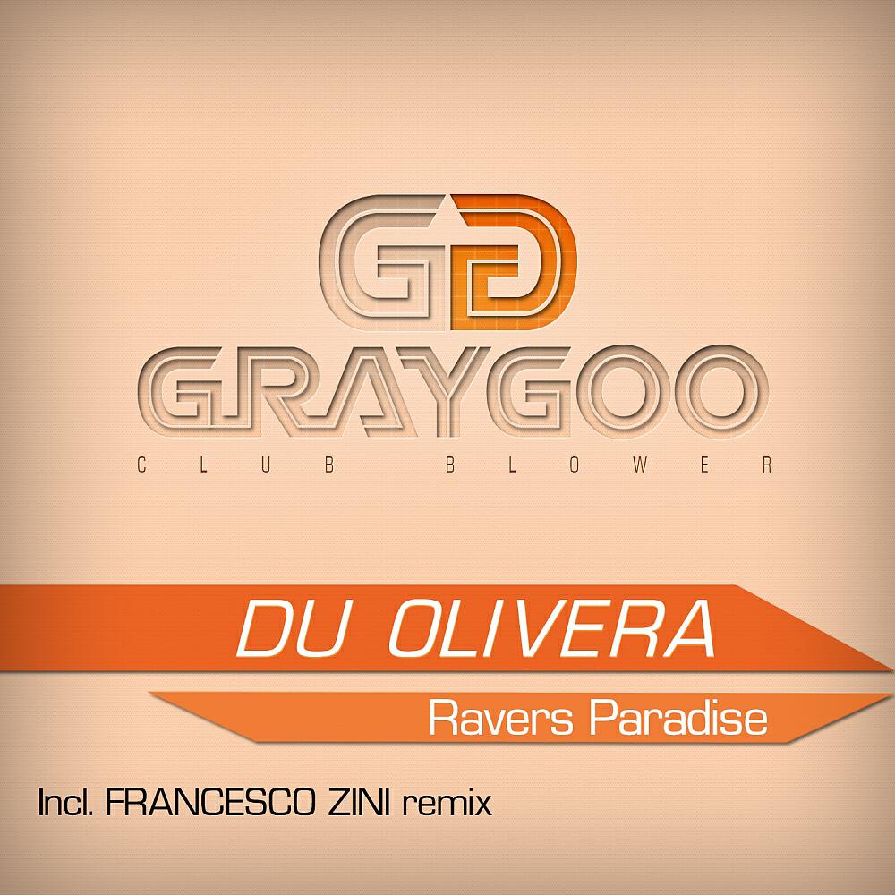 Du Olivera - Ravers Paradise