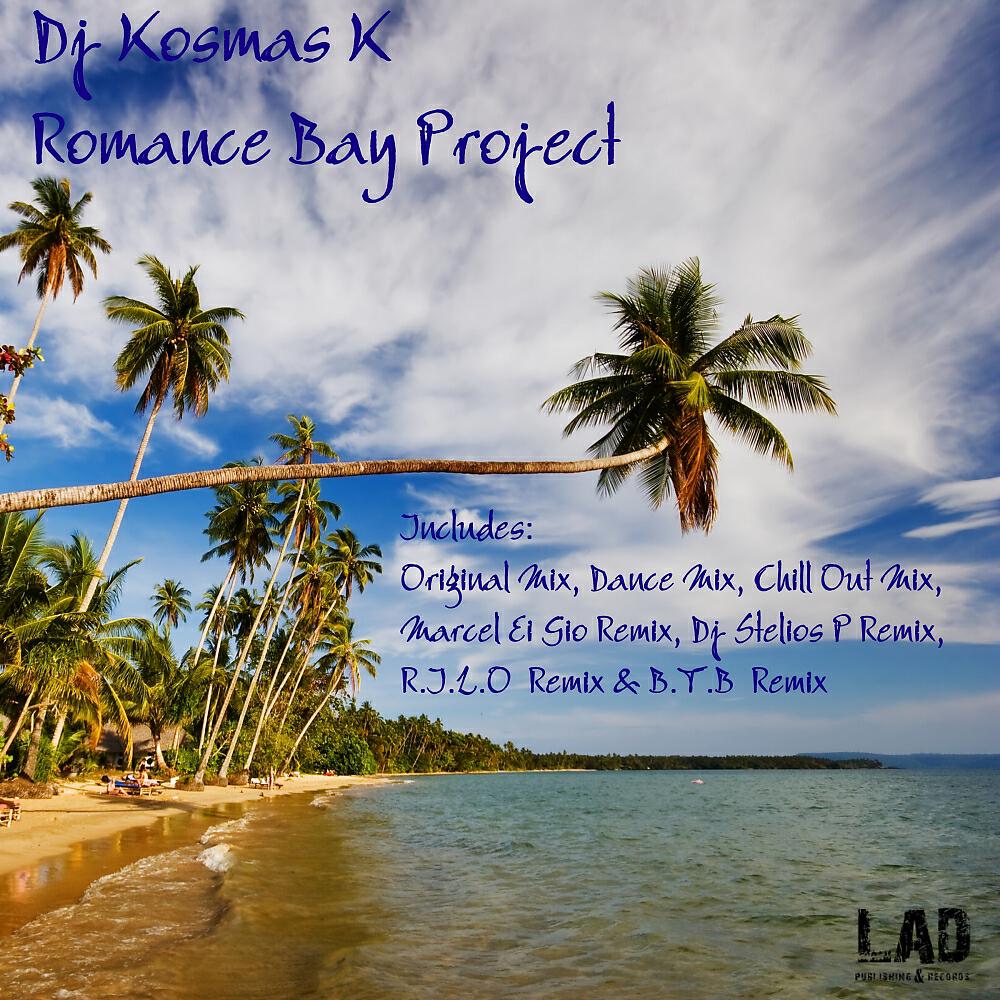 DJ Kosmas K - Romance Bay (Marcel Ei Gio Remix)