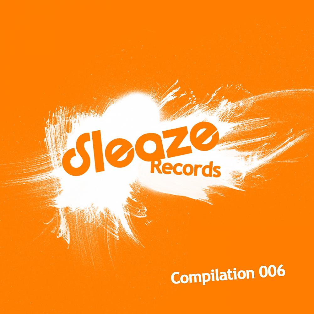 Постер альбома Sleaze Compilation Vol. 6
