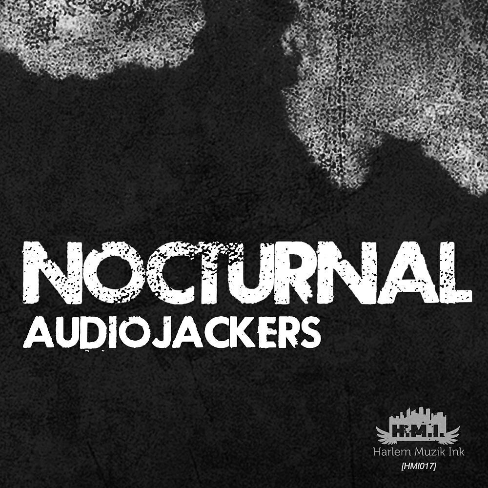 Audiojackerz - Nocturnal (Look @ F Remix)