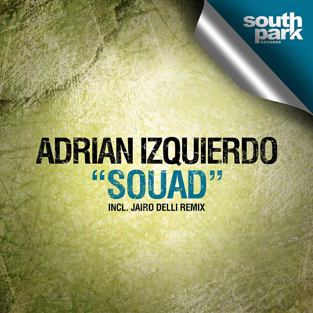 Adrian Izquierdo - Souad (Jairo Delli Remix)