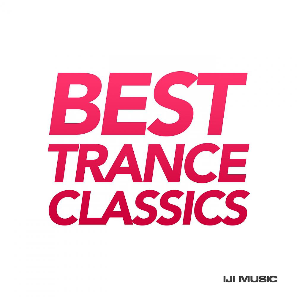 Постер альбома Best Trance Classics