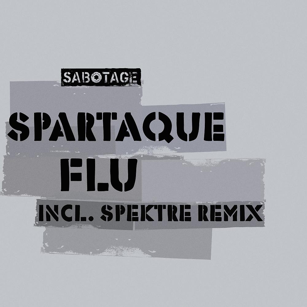 Spartaque - Flu (Spektre Remix)