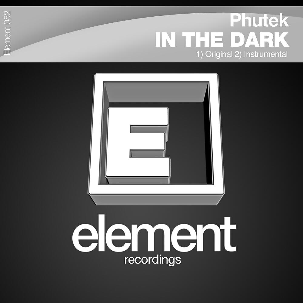 Phutek - In The Dark (Instrumental)