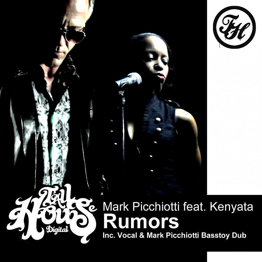 Mark Picchiotti - Rumors (Mark Picchiotti Vocal)