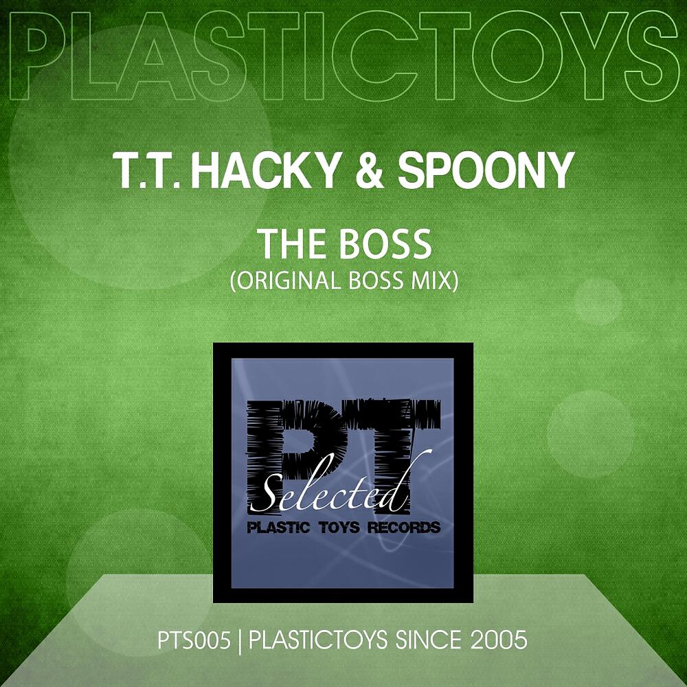 Hacky & Spoony - The Boss
