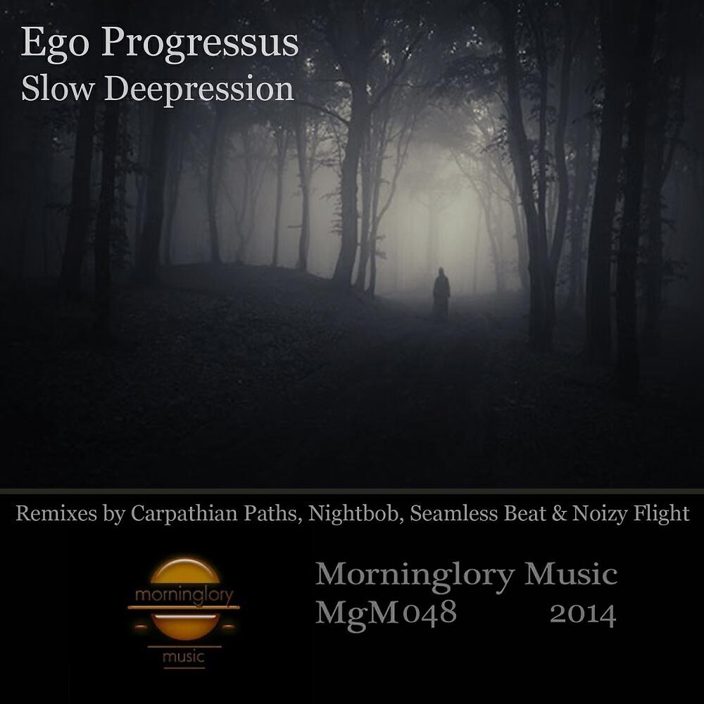 Ego Progressus - Slow Deepression (SeamLess Beat Remix)