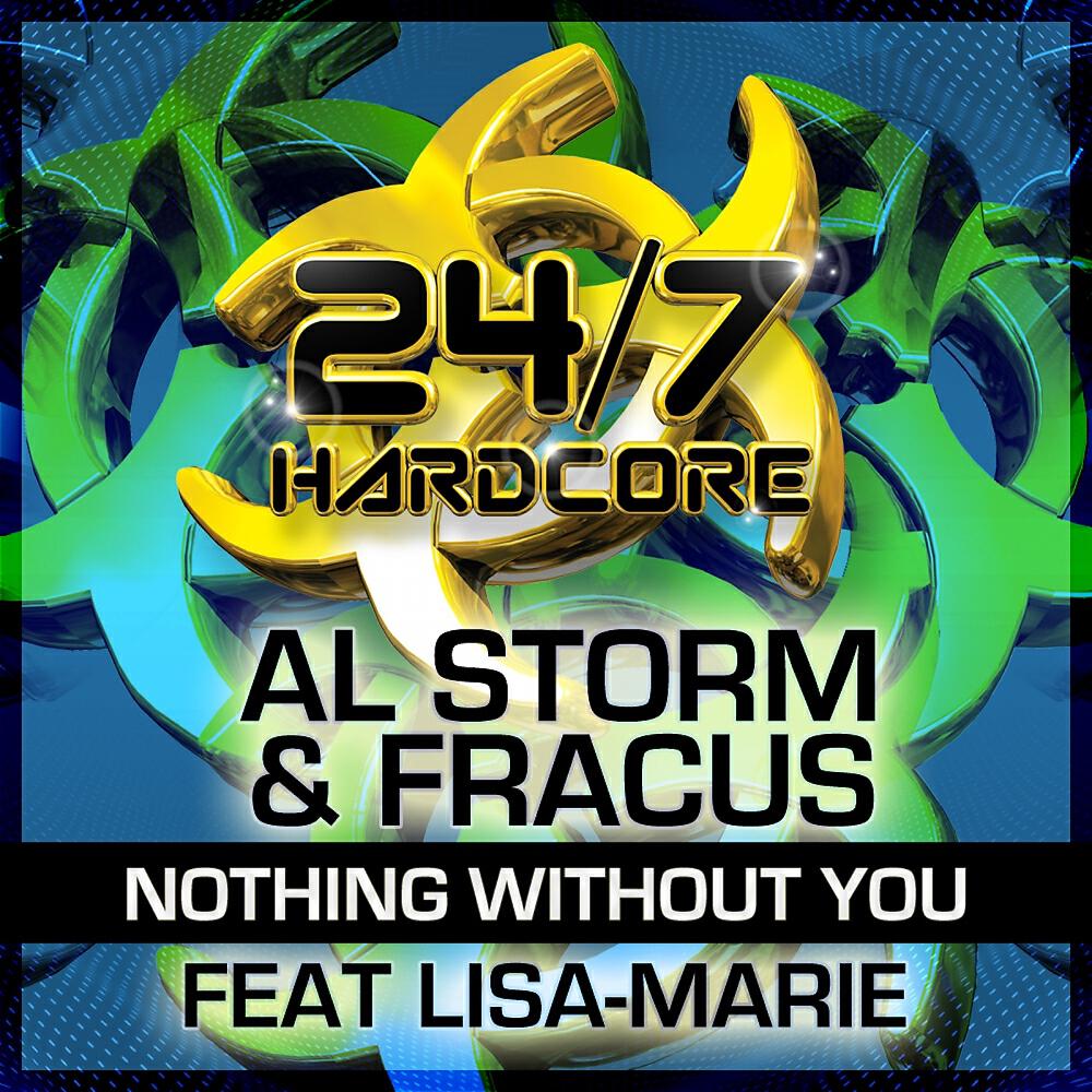 Al Storm - Without You (Hardcore Underground 2 Mix)