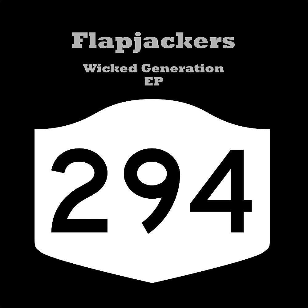 Flapjackers - Too Wicked