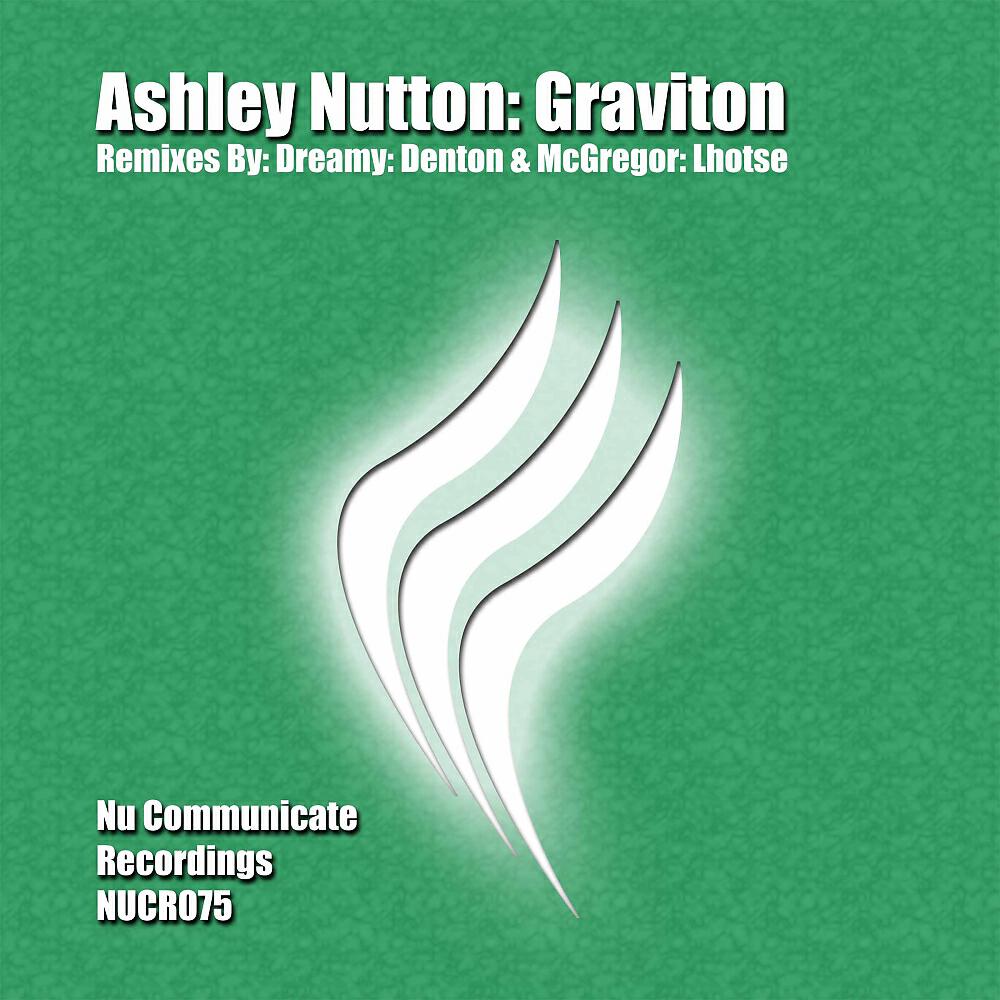 Ashley Nutton - Graviton (Denton & McGregor Remix)