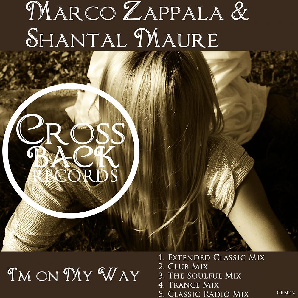 Marco Zappala - I'm On My Way (Extended Classic Mix)