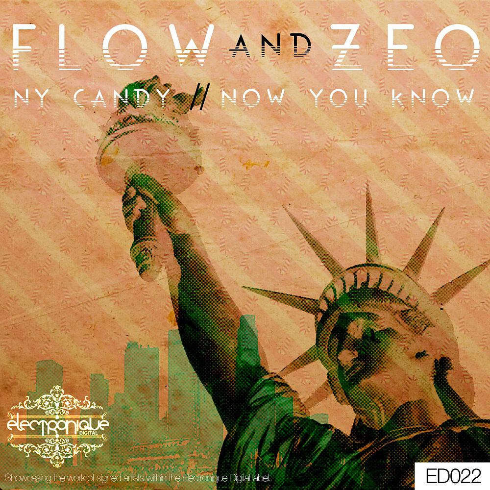 Flow & Zeo - N.Y Candy