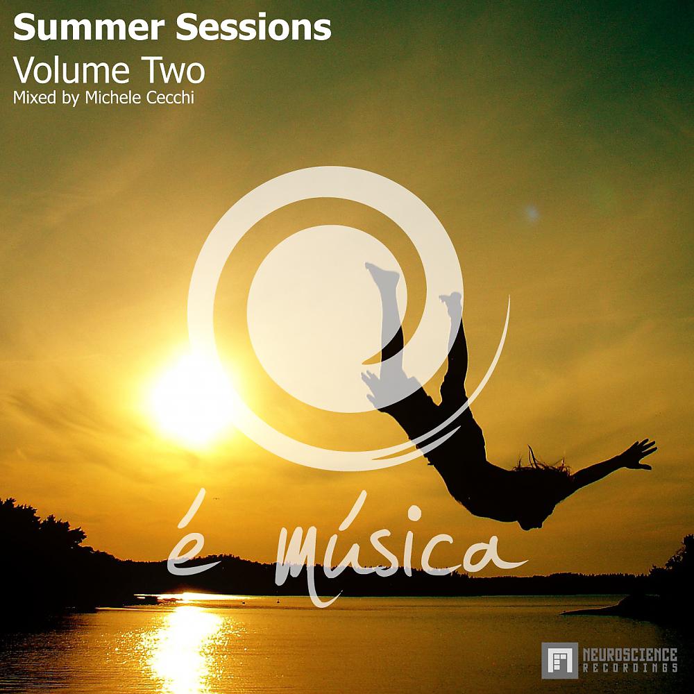 Постер альбома Summer Sessions - Volume Two (Mixed by Michele Cecchi)