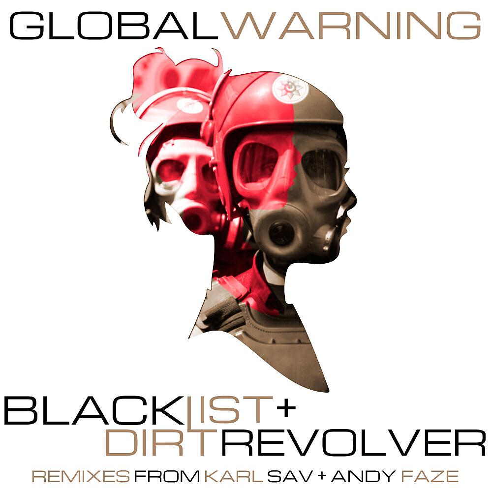 BLACKLIST - Global (Karl Sav Remix)