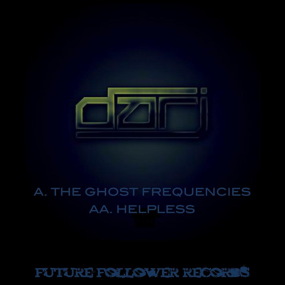 Постер альбома The Ghost Frequencies / Helpless