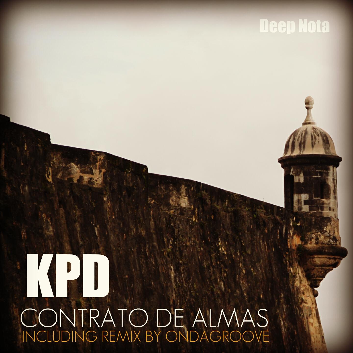 KPD - Contrato de Almas (Original Mix)