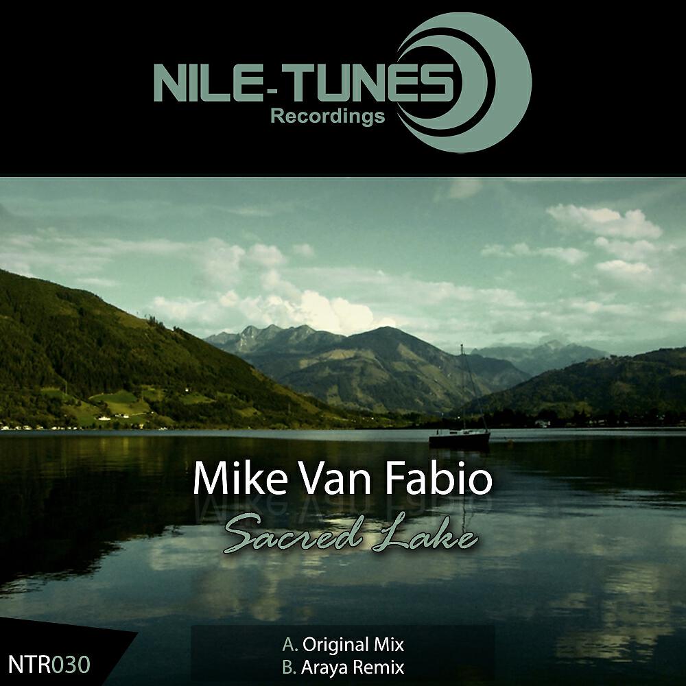Mike Van Fabio - Sacred Lake (Araya Remix)