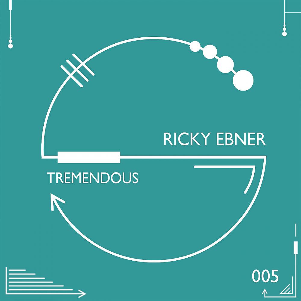 Ricky Ebner - Tremendous