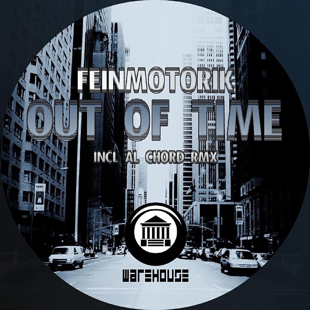 Feinmotorik - Out of Time