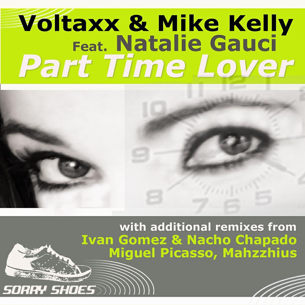 Voltaxx - Part Time Lover (Ivan Gomez & Nacho Chapado Remix)