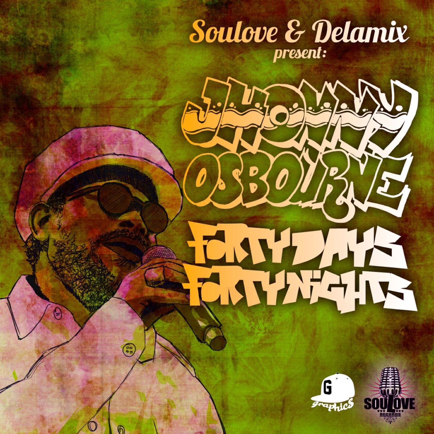 JOHNNY OSBOURNE - Forthy Days and Forty Nights, Pt. 2 (Dub Version By Monolow)