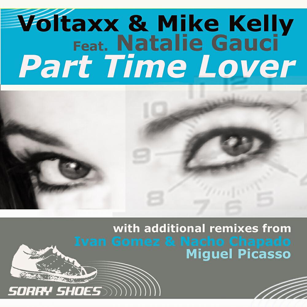 Voltaxx - Part Time Lover (Club Version Less Vox)