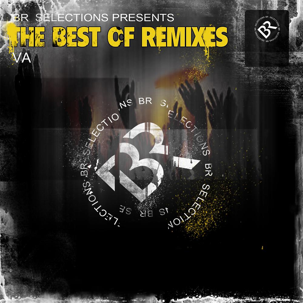 Постер альбома The Best Of Remixes Vol. 4