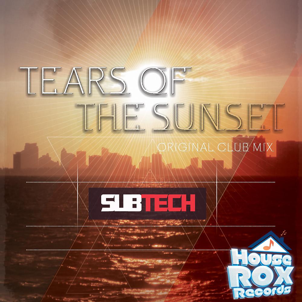Постер альбома Tears Of The Sunset