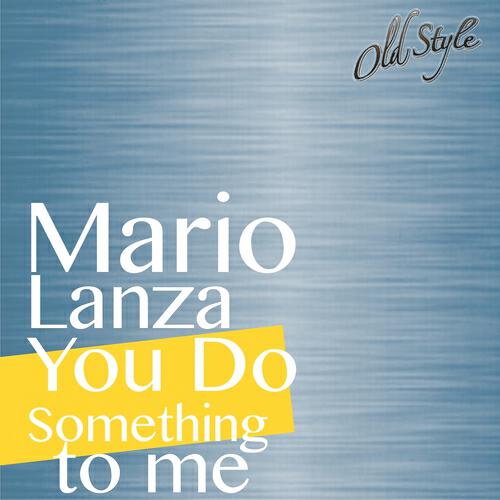 Mario Lanza - You Do Something to Me (From the M-G-M Film ''because You're Mine'')
